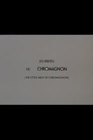 Les bibites de Chromagnon