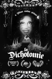 La Dichotomie
