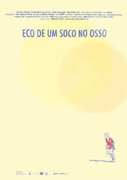 Eco de um Soco no Osso