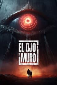 The Eye and the Wall