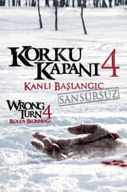 Wrong Turn 4: Bloody Beginnings