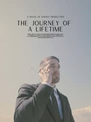 The Journey of a Lifetime