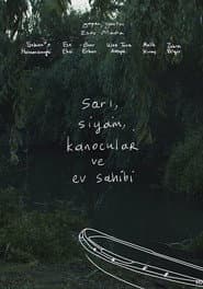 Sarı, Siyam, Kanocular ve Ev Sahibi