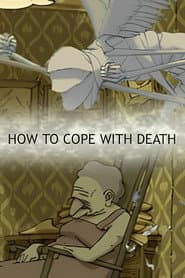 How to Cope with Death