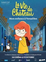 My Life in Versailles – The Movie