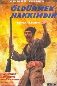 Öldürmek Hakkımdır