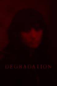 Degradation