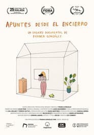 Apuntes desde el encierro