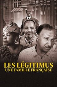 Les Légitimus, une famille française