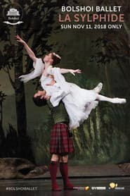 Bolshoi Ballet: La Sylphide