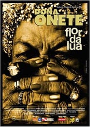 Dona Onete: Flor da Lua