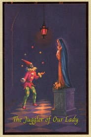 The Juggler of Our Lady
