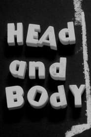 Head and Body