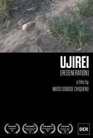 Ujirei - Regeneration