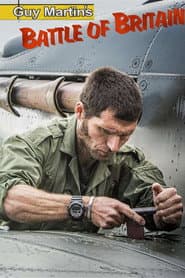 Guy Martin's Battle of Britain
