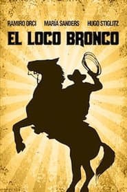 El loco Bronco
