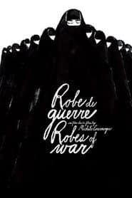 Robes of War