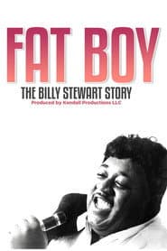 Fat Boy: The Billy Stewart Story