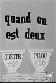 Quand on est deux