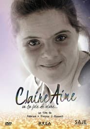 Claire-Aime ou la joie de Vivre