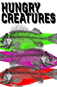 Hungry Creatures