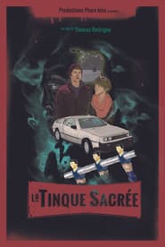 La Tinque sacrée