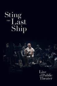 Sting: When the Last Ship Sails (Live at the Public Theater)