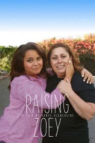 Raising Zoey