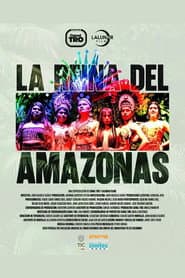 The Queen of Amazonas