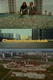 Die Chemiearbeiterstadt