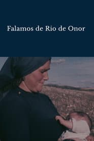 Falamos de Rio de Onor