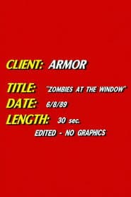 Zombies at the Window
