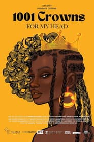1001 Crowns for My Head