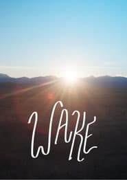 Wake