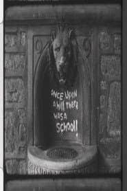Once Upon a Hill…There Was a School