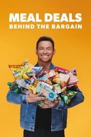 Meal Deals: Behind the Bargain