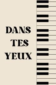 Dans tes yeux