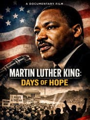 Martin Luther King: Days of Hope
