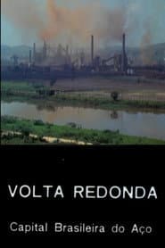 Volta Redonda — Capital Brasileira do Aço