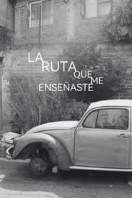 La ruta que me enseñaste