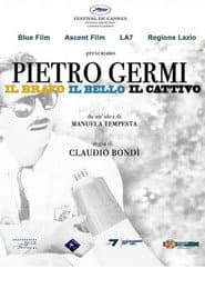 Pietro Germi - The Good, The Beautiful and The Bad
