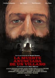 La Muerte Anunciada de un Villano