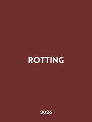 Rotting