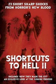 Shortcuts to Hell: Volume II