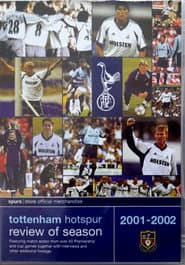 Tottenham Hotspur - Official Review Of The Season 2001-02