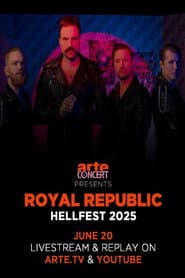 Royal Republic - Hellfest 2025