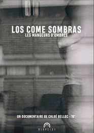 Los Come Sombras