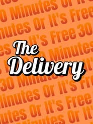 The Delivery