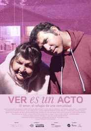 Ver es un acto