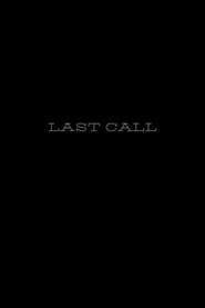 Last Call